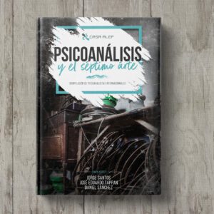 Psicoanálisis y el Séptimo Arte