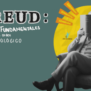 Freud: Textos fundamentales en orden cronológico