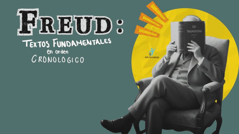 Freud: Textos fundamentales en orden cronológico (VIDEOTECA)
