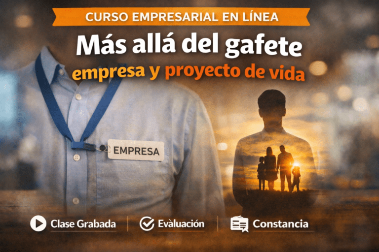 Más allá del gafete, empresa y proyecto de vida